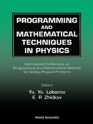 Programming And Mathematical Techniques In Physics Proceedings Of The